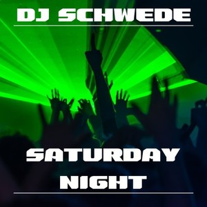 Saturday Night (Festival Drop Mix)