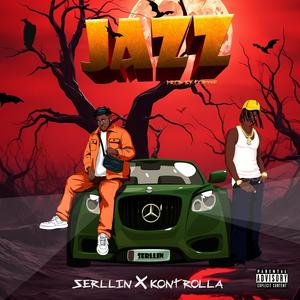 Jazz (feat. Big Kontrolla) (Explicit)