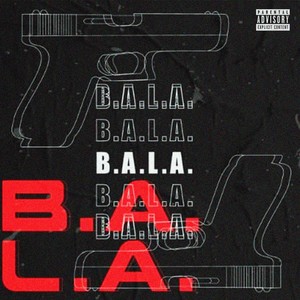 B. A. L. A.