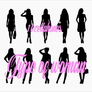 Type Of Woman (Explicit)