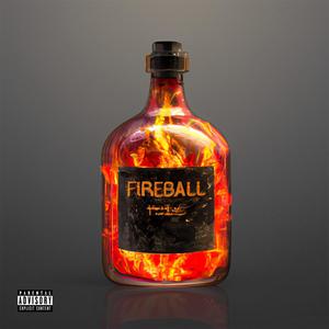 FIREBALL (Explicit)
