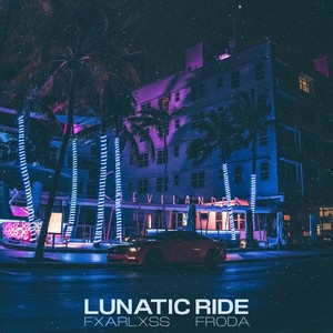 Lunatic Ride