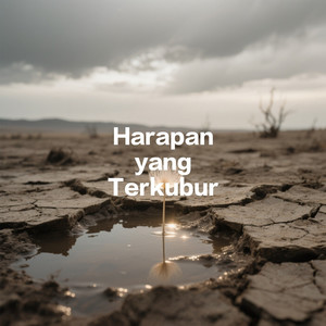 Harapan yang Terkubur