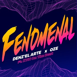 Fenomenal (Explicit)
