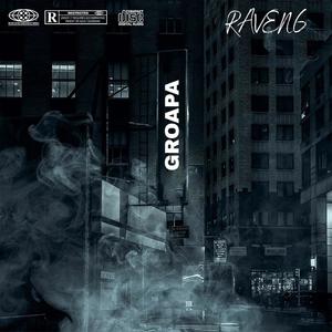 Raven6 Groapa (Explicit)