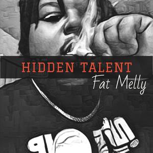 Hidden Talent (Explicit)