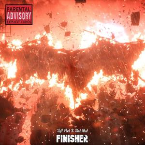 Finisher (feat. Bad Khat) [Explicit]