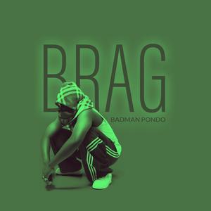 Brag