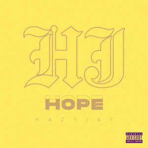 Hope (Explicit)