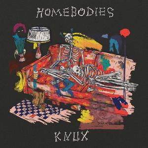 HOMEBODIES (SINGLE) [Explicit]