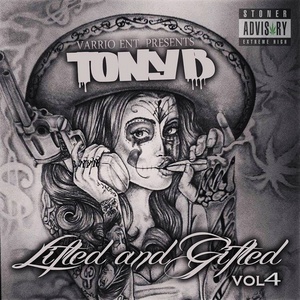Lifted and Gifted, Vol. 4 (Explicit)