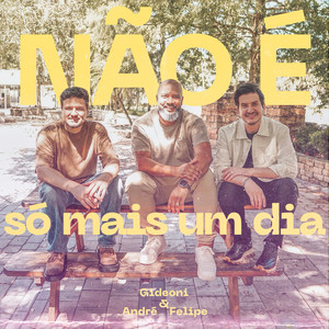 Não é só mais um dia