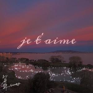 je t'aime