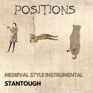 Positions - Medieval Style Instrumental