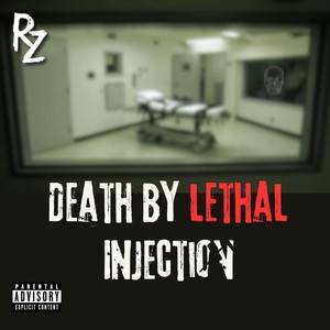 Death by Lethal Injection (Explicit)