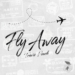 Fly Away (Explicit)