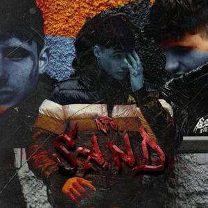 SAND (feat. Roccia) (Explicit)