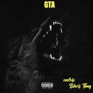 GTA (feat. Bhris tlmg) [Explicit]