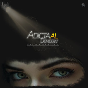 Adicta Al Dembow