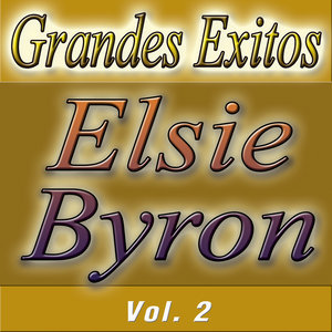 Grandes Exitos Elsie Byron Vol.2