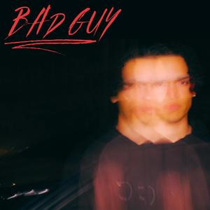 BAD GUY (Explicit)