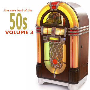 The Very Best Of The 50's - Volume 3