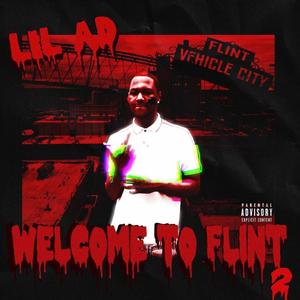 Welcome To Flint 2 (Explicit)