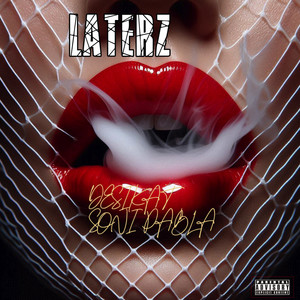 Laterz (Explicit)