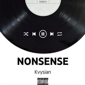 Nonsense (Explicit)