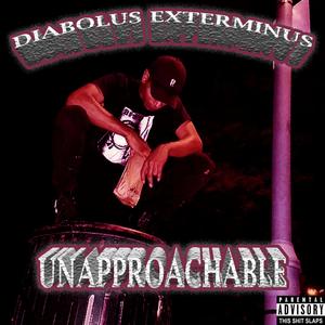 UNAPPROACHABLE (Explicit)