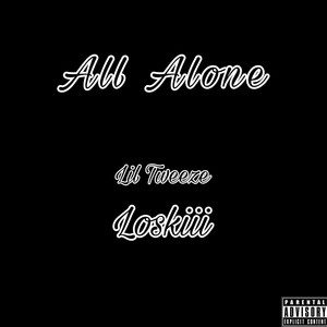 All Alone (Explicit)