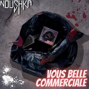 Vous belle commerciale (Explicit)