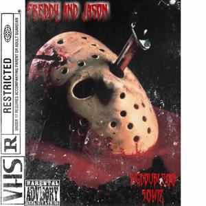 Freddy & Jason (feat. 50 Wiz) [Explicit]