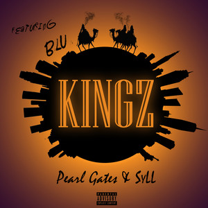 Kingz (feat. Blu) [Explicit]