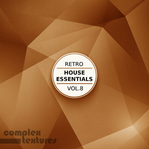 Retro House Essentials, Vol. 8