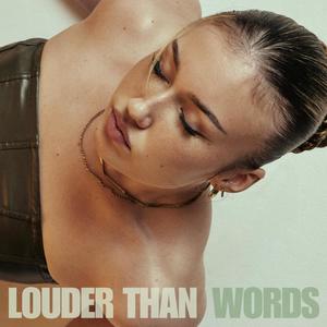 Louder Than Words