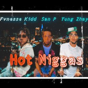 Hot Niggas (Explicit)