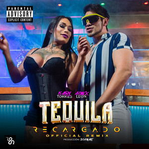 Tequila Recargado (Remix) [Explicit]