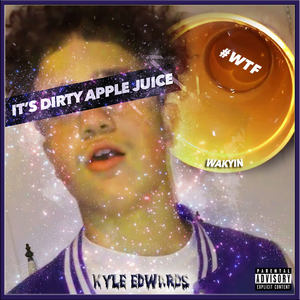 It's Dirty Apple Juice #WTF