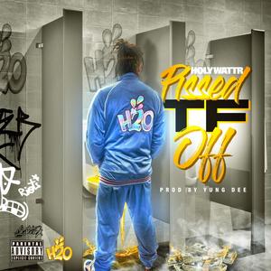 Pissed TF off (Explicit)