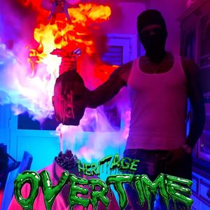 Overtime (Explicit)