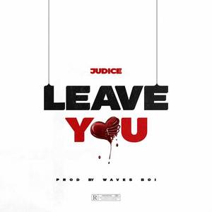 Leave You (Single)