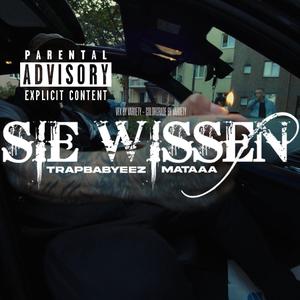 Sie wissen (feat. Mataaa) [Explicit]