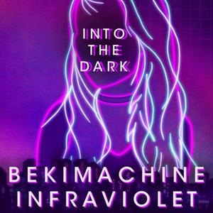 Into the Dark (Infra Violet Remix)