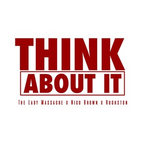 think about it