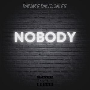 Nobody (Explicit)