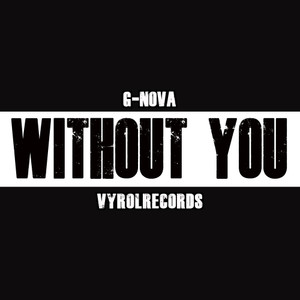 Without you