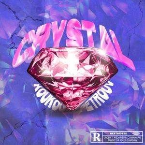 Crystal (feat. Koukou)