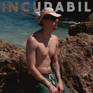 Incurabil (Explicit)