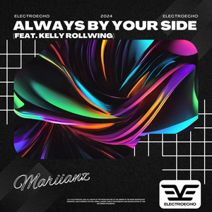 always by your side (feat. Kelly Rollwing)